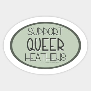 Support Queer Heathens - Green Sticker